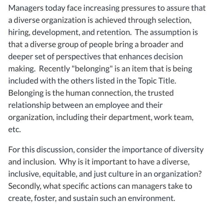 can someone help me please ty Managers today face increasing pressures to