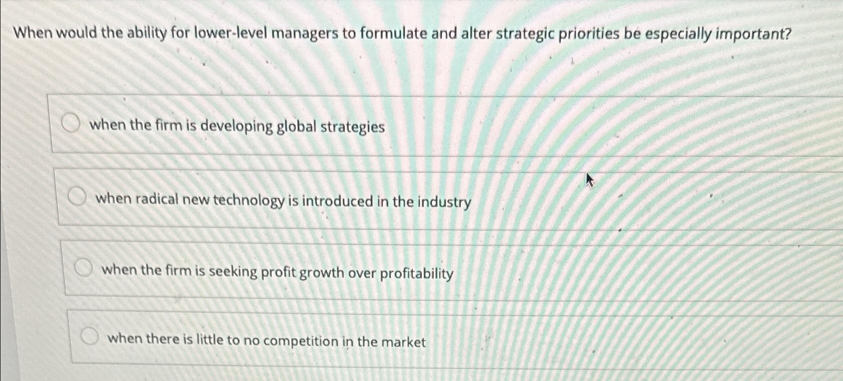  When would the ability for lower-level managers to formulate and alter