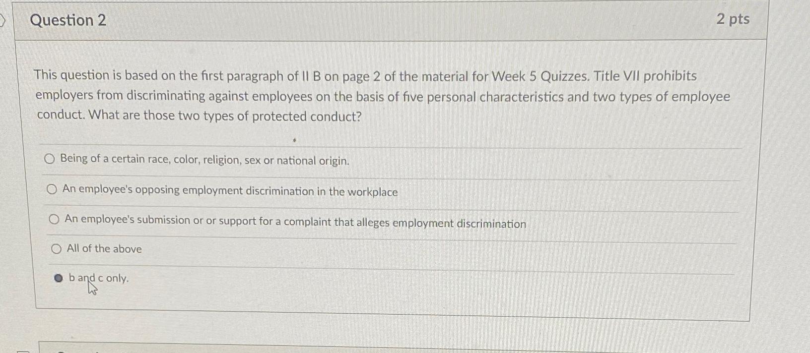 Question 2 2pts This question is based on the first paragraph
