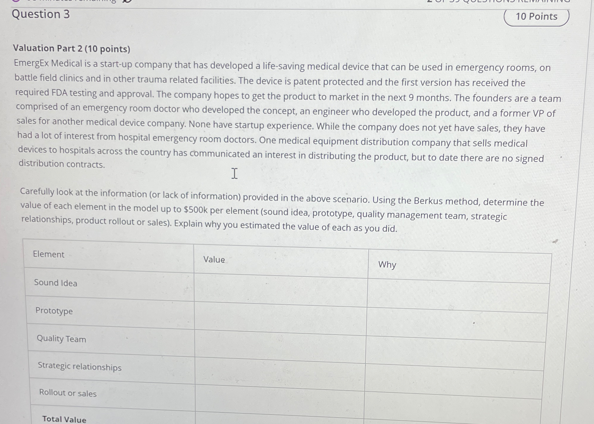  Question 3 10 Points Valuation Part 2(10 points) EmergEx Medical is