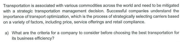 Please help me . please Transportation is associated with various commodities across