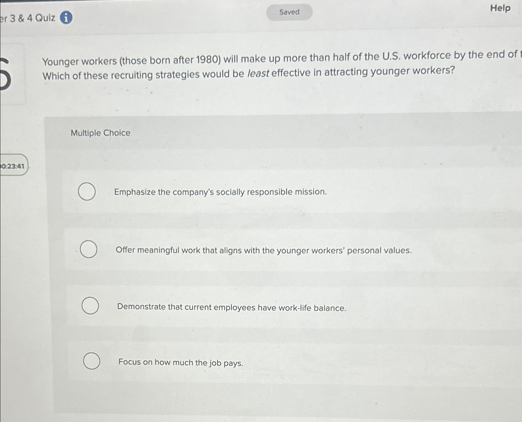  Help Younger workers (those born after 1980) will make up more