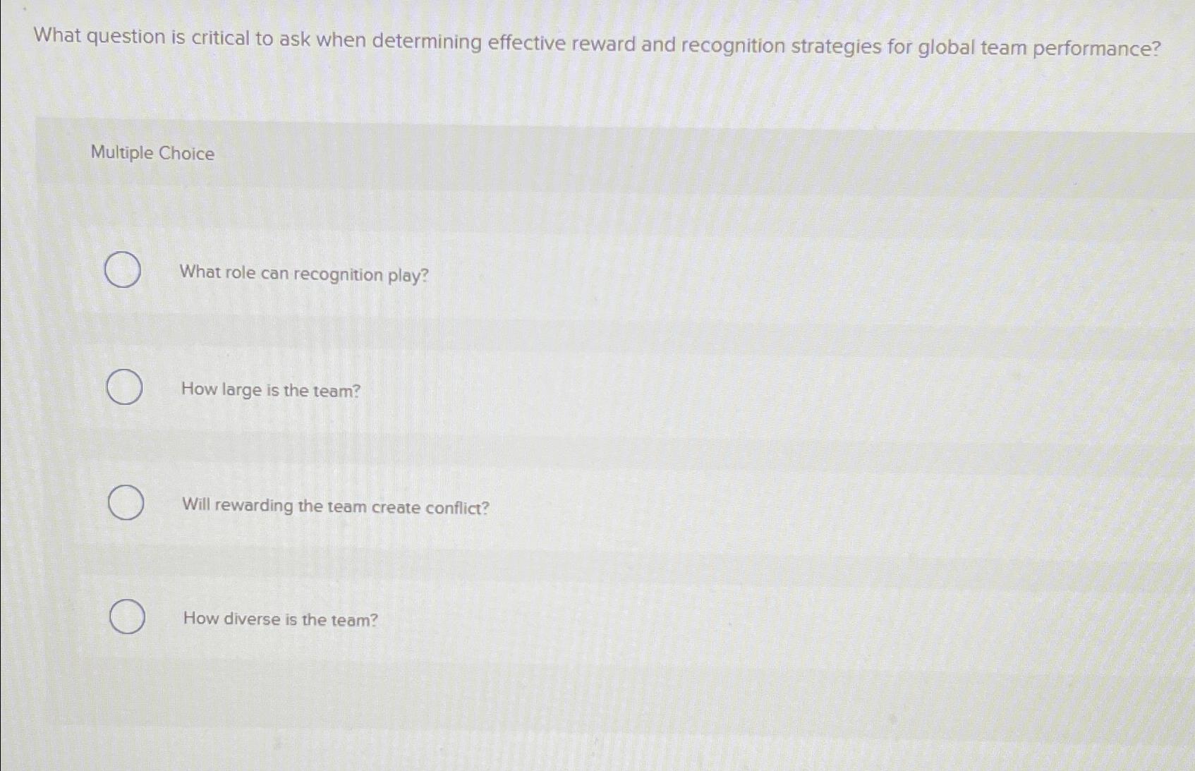  What question is critical to ask when determining effective reward and