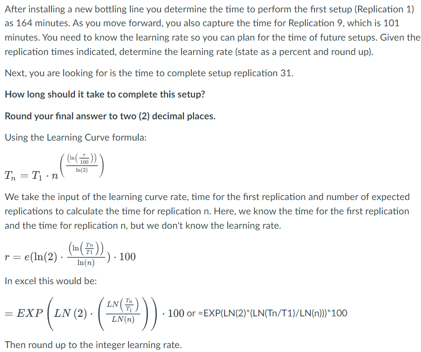 SHOW WORK After installing a new bottling line you determine the time