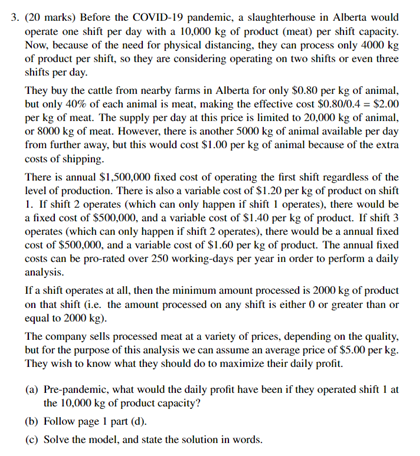 Use LINGO ONLY, give code and list variables. Excel and any other