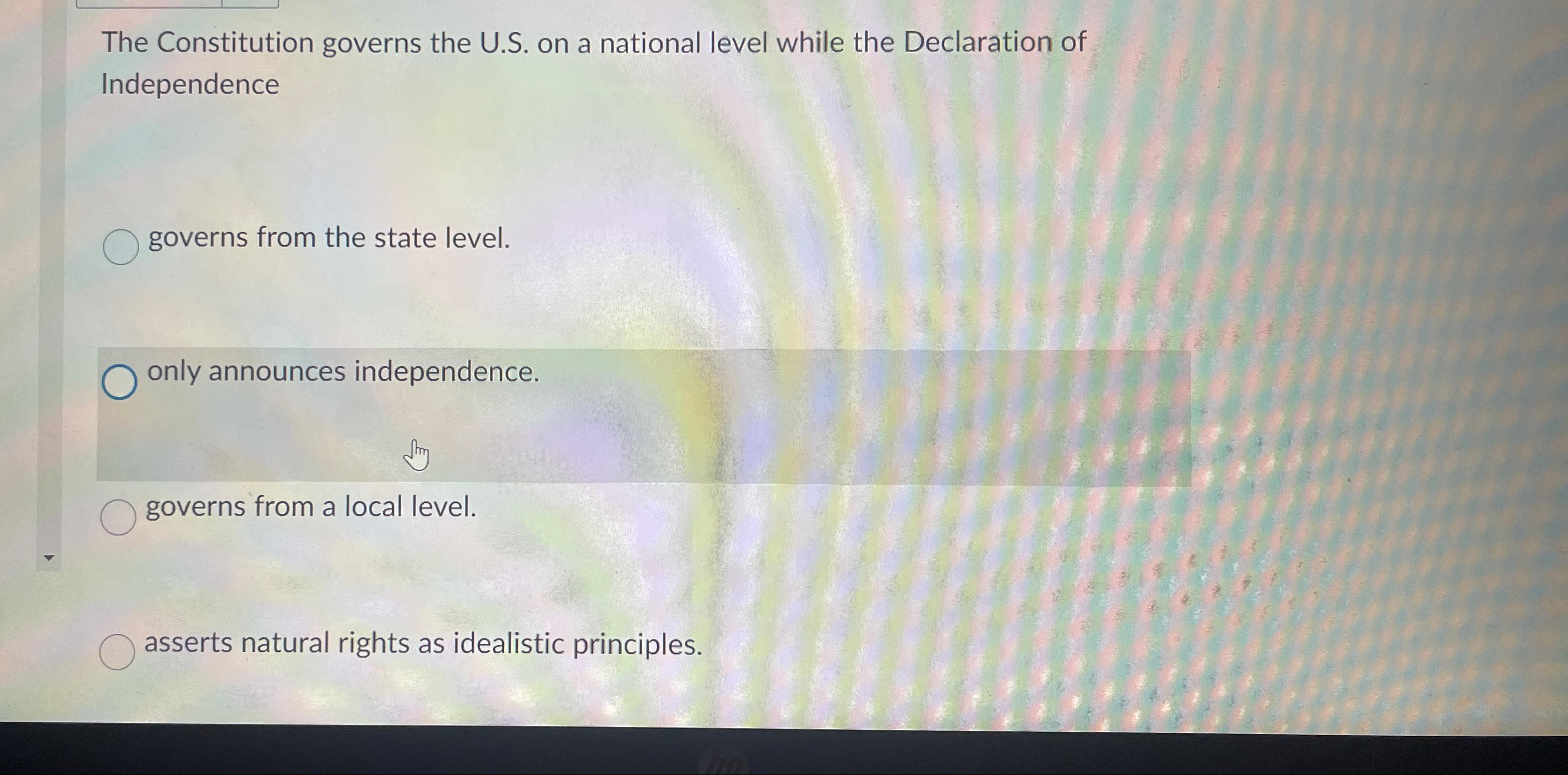  The Constitution governs the U.S. on a national level while the