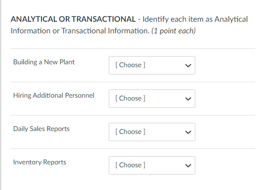  ANALYTICAL OR TRANSACTIONAL - Identify each item as Analytical Information or