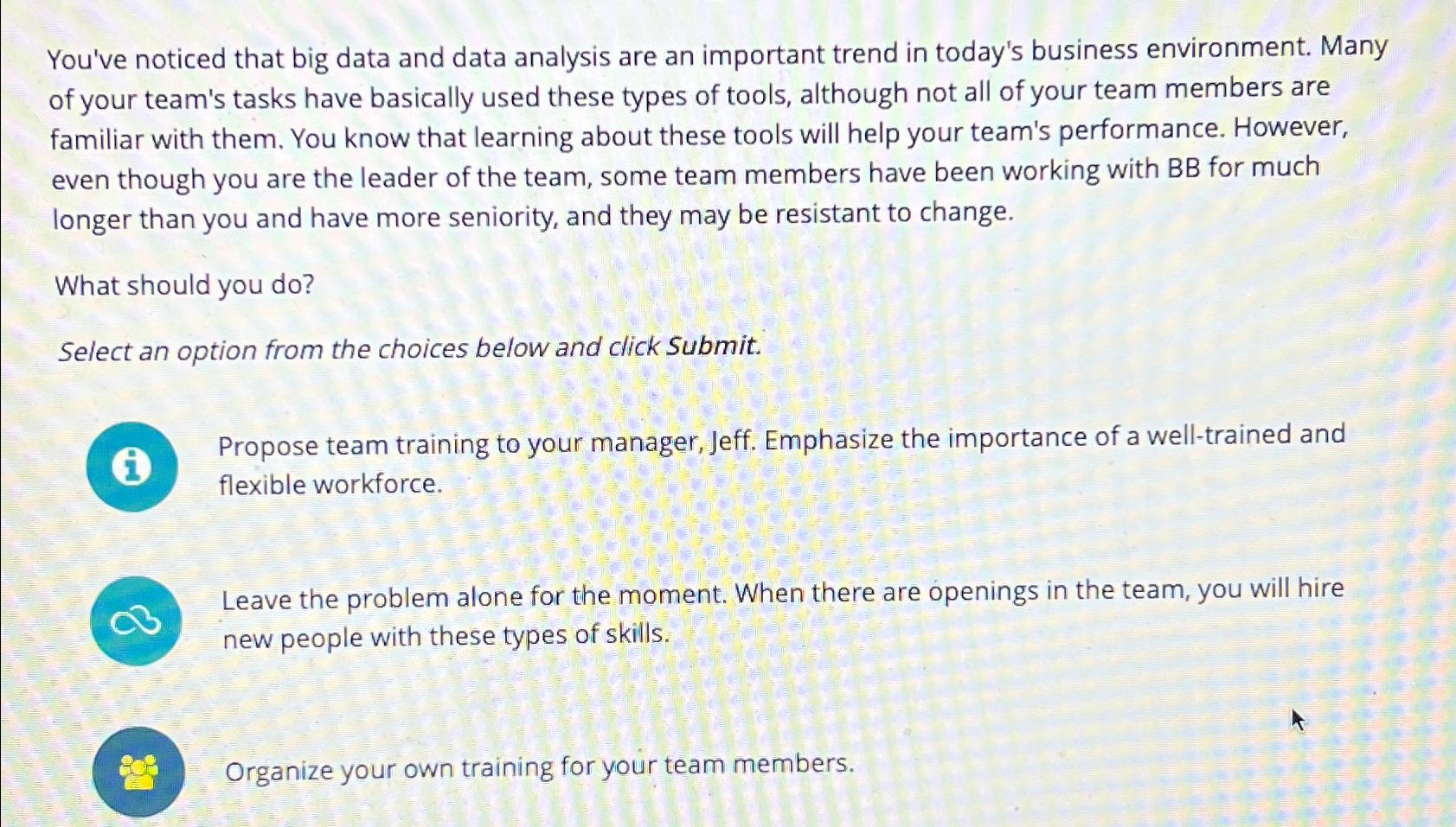  You've noticed that big data and data analysis are an important