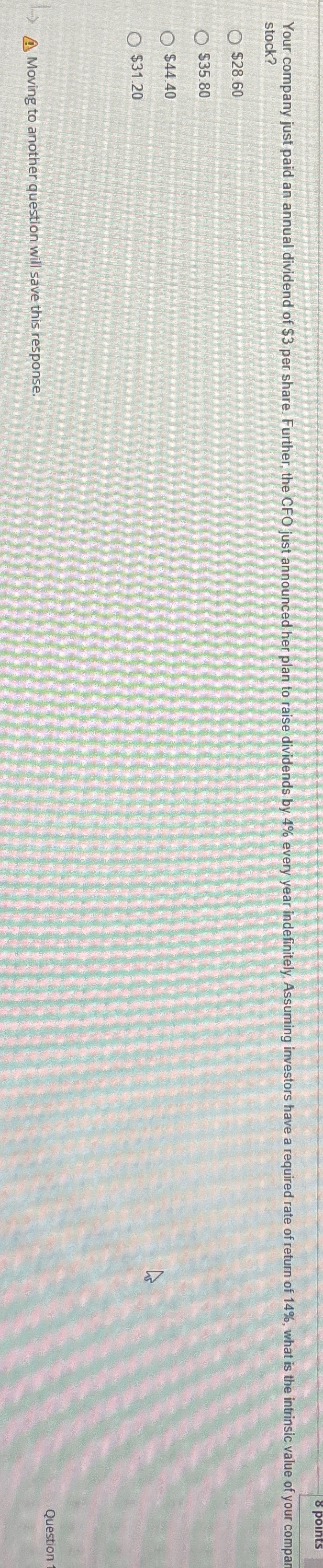  stock? $28.60 $35.80 $44.40 $31.20 > Moving to another question will
