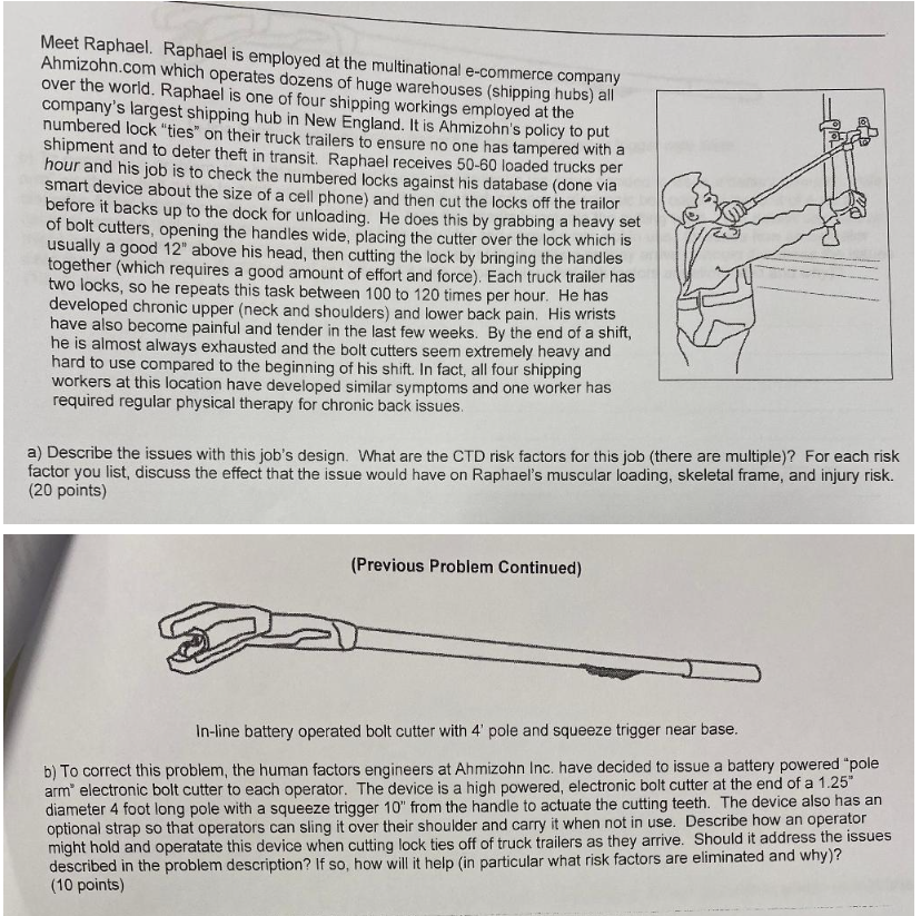 IE Human Factor Design Engineering Question HELP Meet Raphael. Raphael is employed