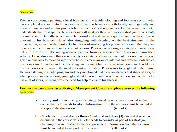  Peter is considering operating a local business in the textile, clothing