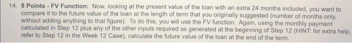  14. 8 Points - FV Function: Now, looking at the present