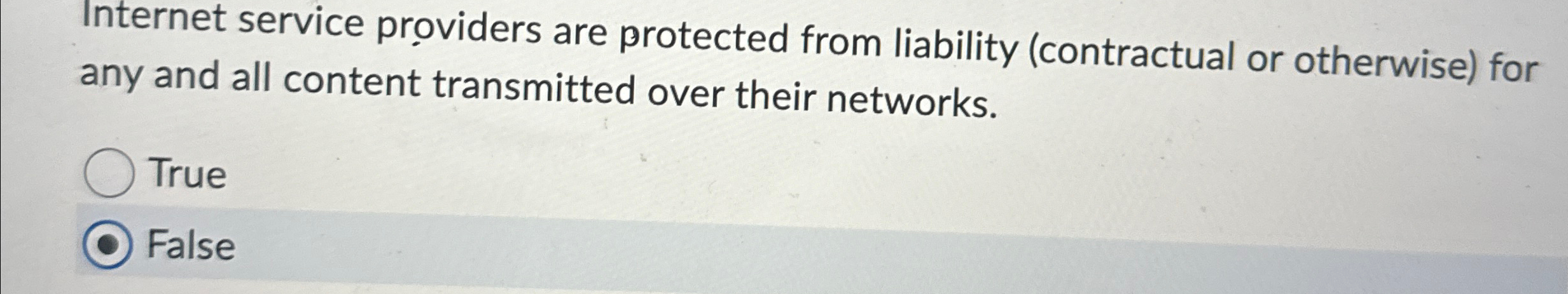  Internet service providers are protected from liability (contractual or otherwise) for