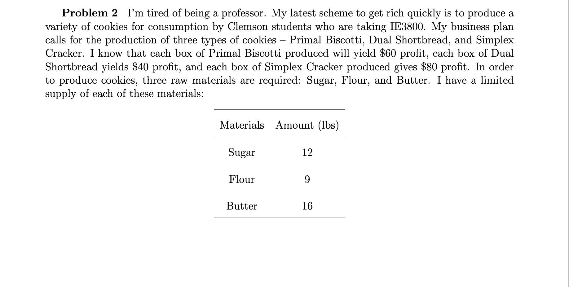 I just need part C for this question. Problem 2 I'm tired