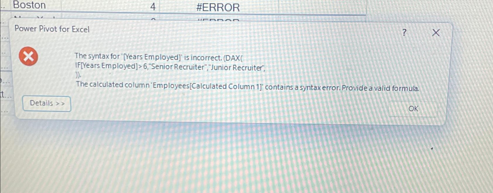  Power Pivot for Excel ? The syntax for '[Years Employed]' is
