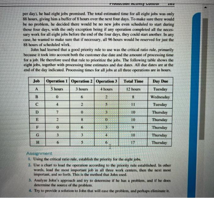  I only need Question 2 in a Gant Chart, please stop