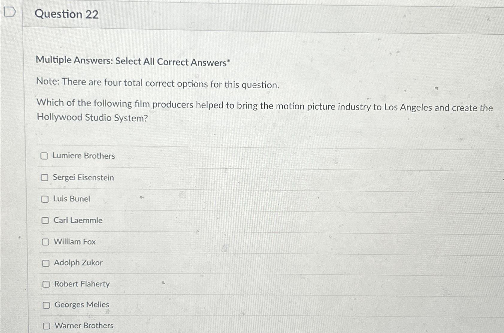  Question 22 Multiple Answers: Select All Correct Answers* Note: There are