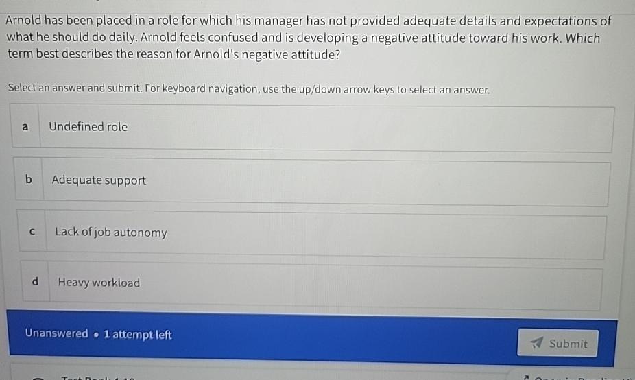  Arnold has been placed in a role for which his manager
