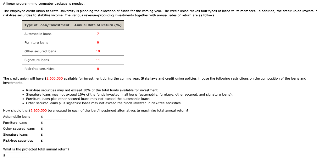 A linear programming computer package is needed. risk-free securities to stabilize