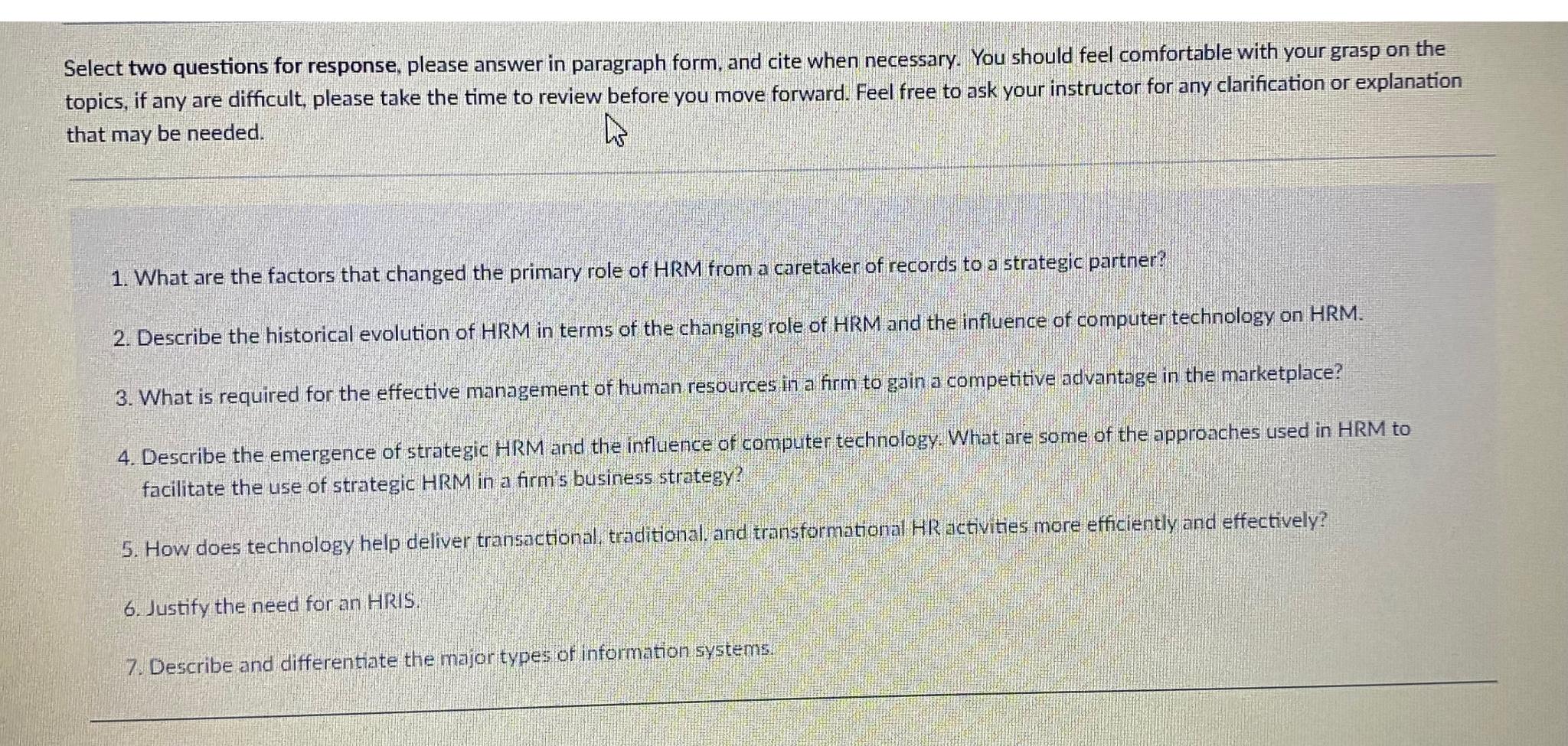 Select two questions for response, please answer in paragraph form, and