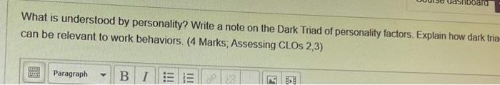 What is understood by personality? Write a note on the Dark Triad