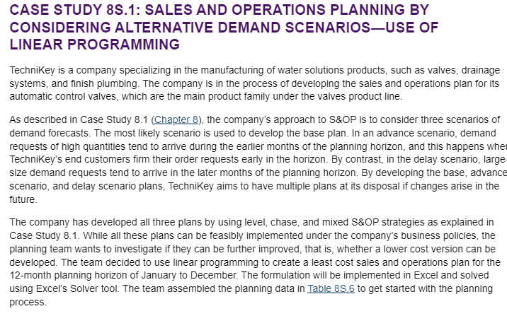  CASE STUDY 8S.1: SALES AND OPERATIONS PLANNING BY CONSIDERING ALTERNATIVE DEMAND