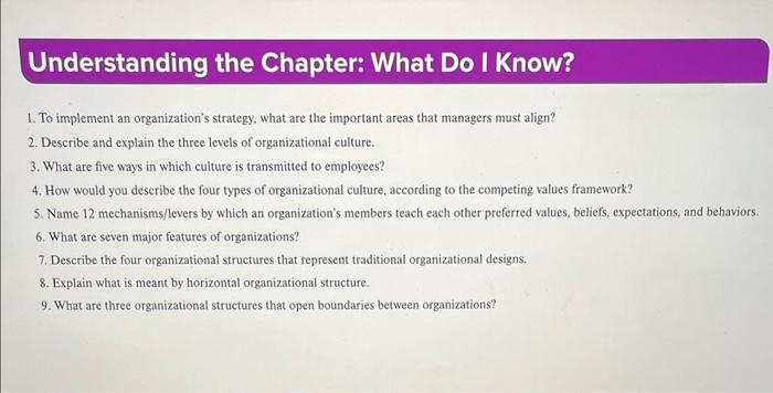  Understanding the Chapter: What Do I Know? 1. To implement an