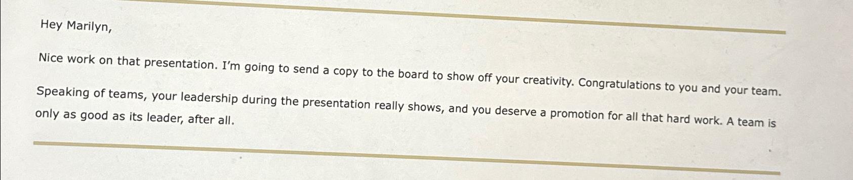  Hey Marilyn, Nice work on that presentation. I'm going to send