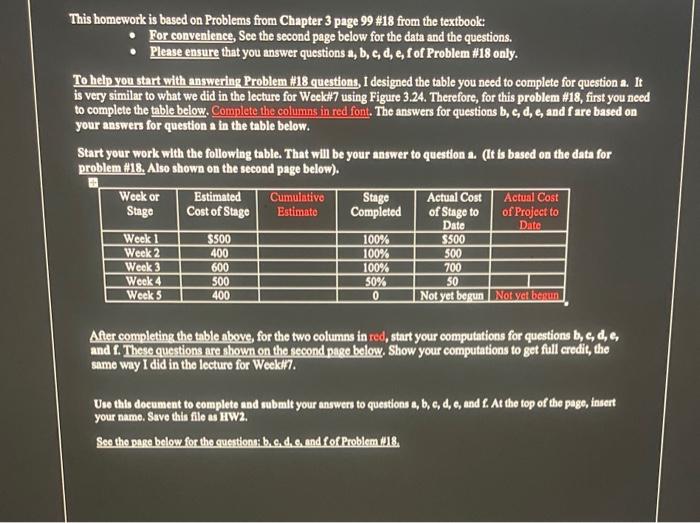  This homework is based on Problems from Chapter 3 page 99