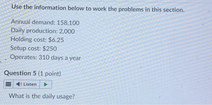  Use the information below to work the problems in this section.