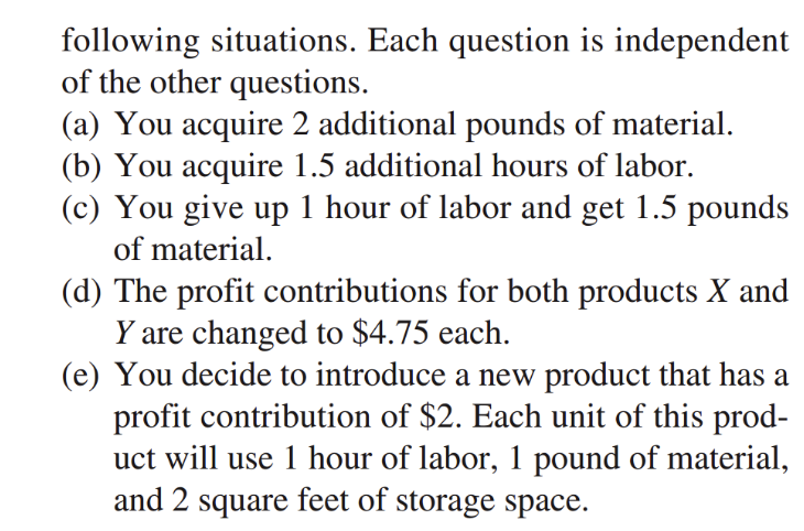 denote the number of units of products X and Y to produce,