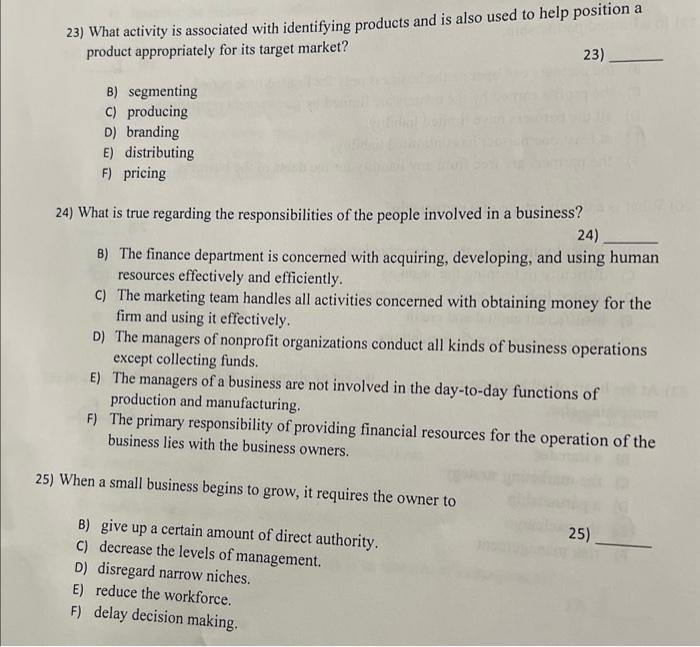 answer questons, 23,24,25 23) What activity is associated with identifying products and