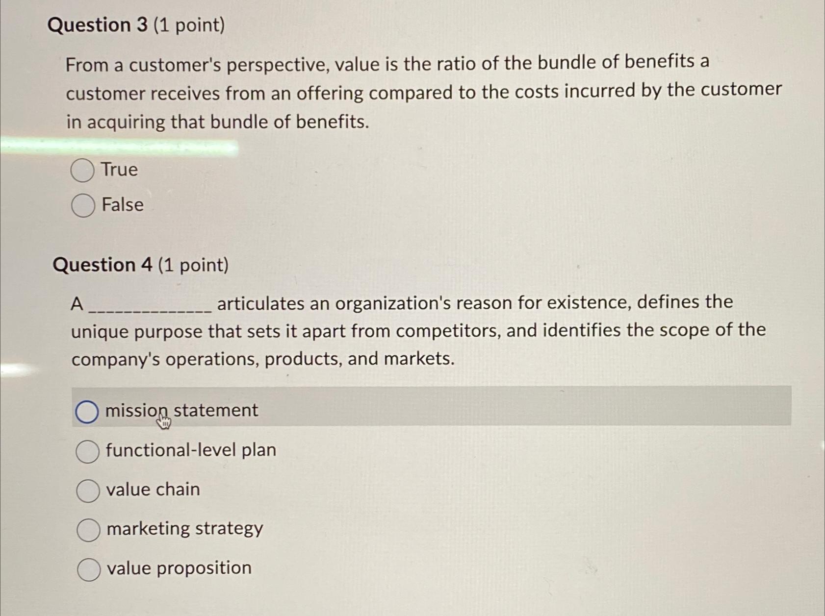  Question 3(1 point) From a customer's perspective, value is the ratio