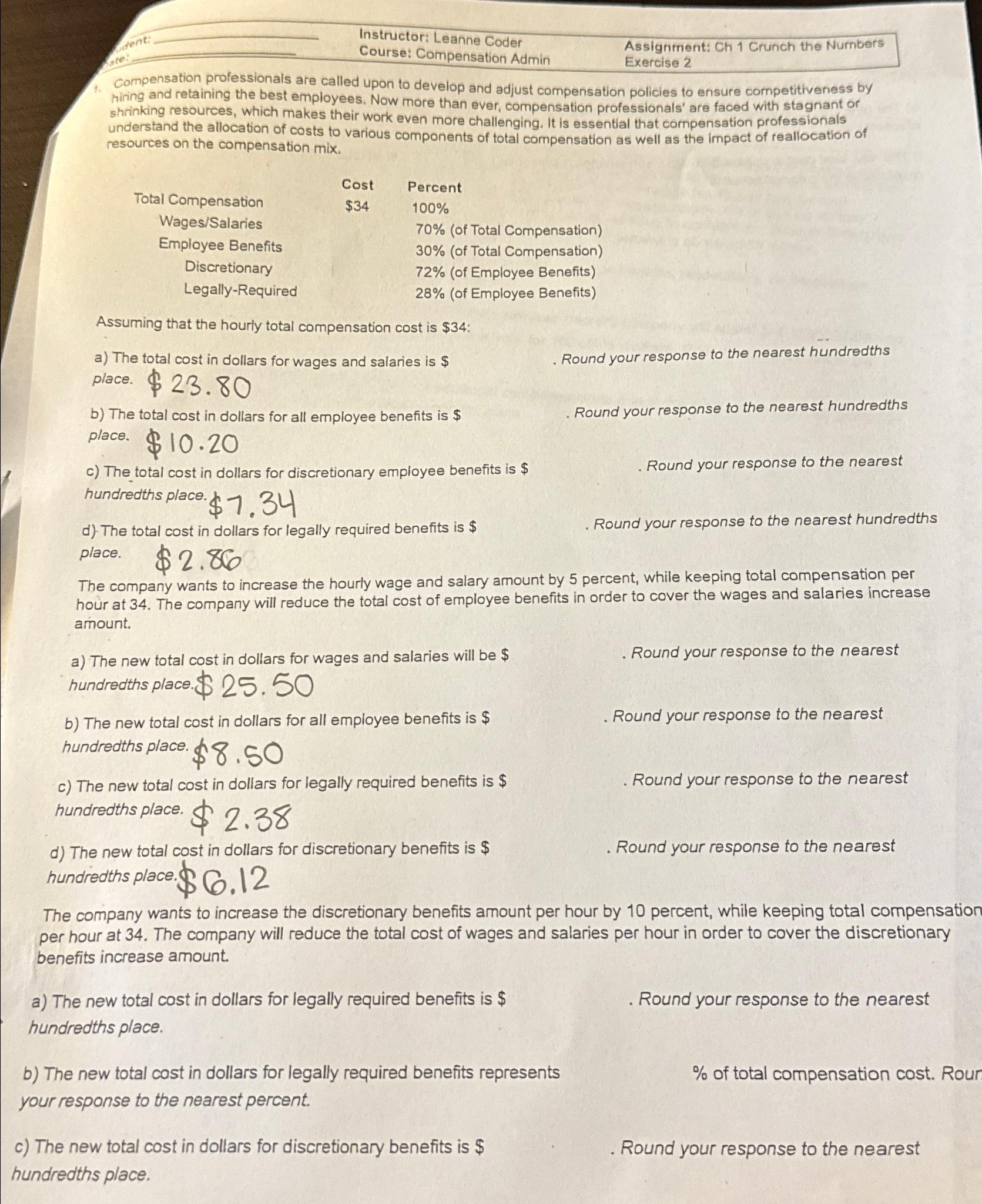  Instructor: Leanne Coder Course: Compensation Admin Assignment: Ch 1 Crunch the