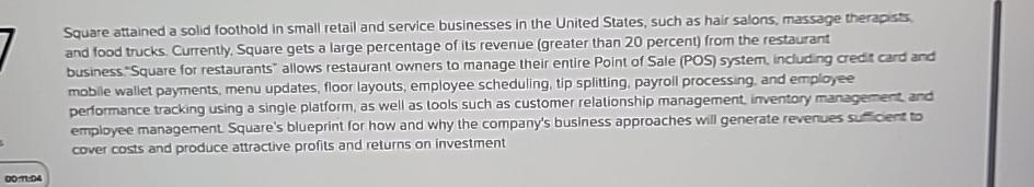  Square attained a solid foothold in small retail and service businesses