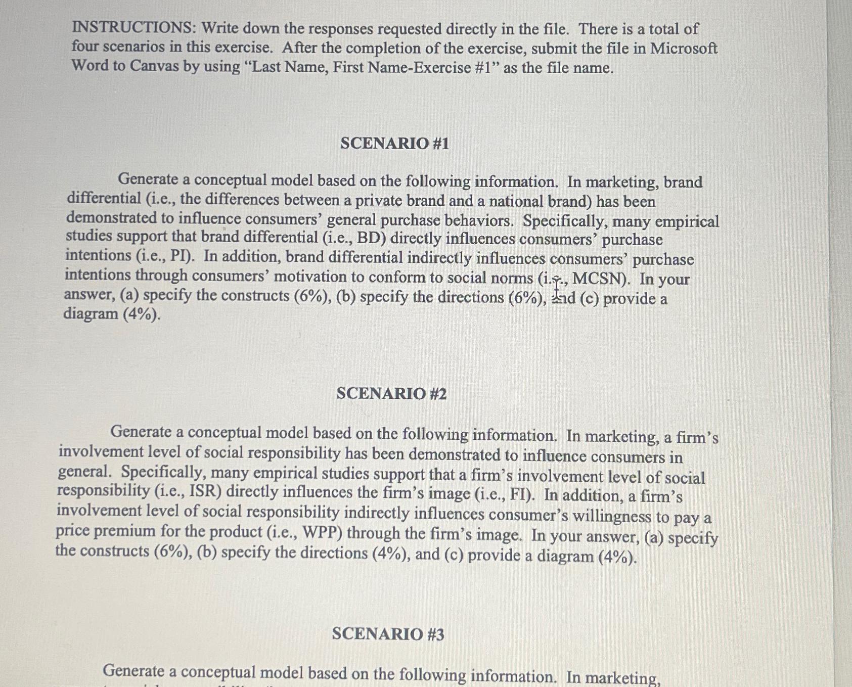  INSTRUCTIONS: Write down the responses requested directly in the file. There