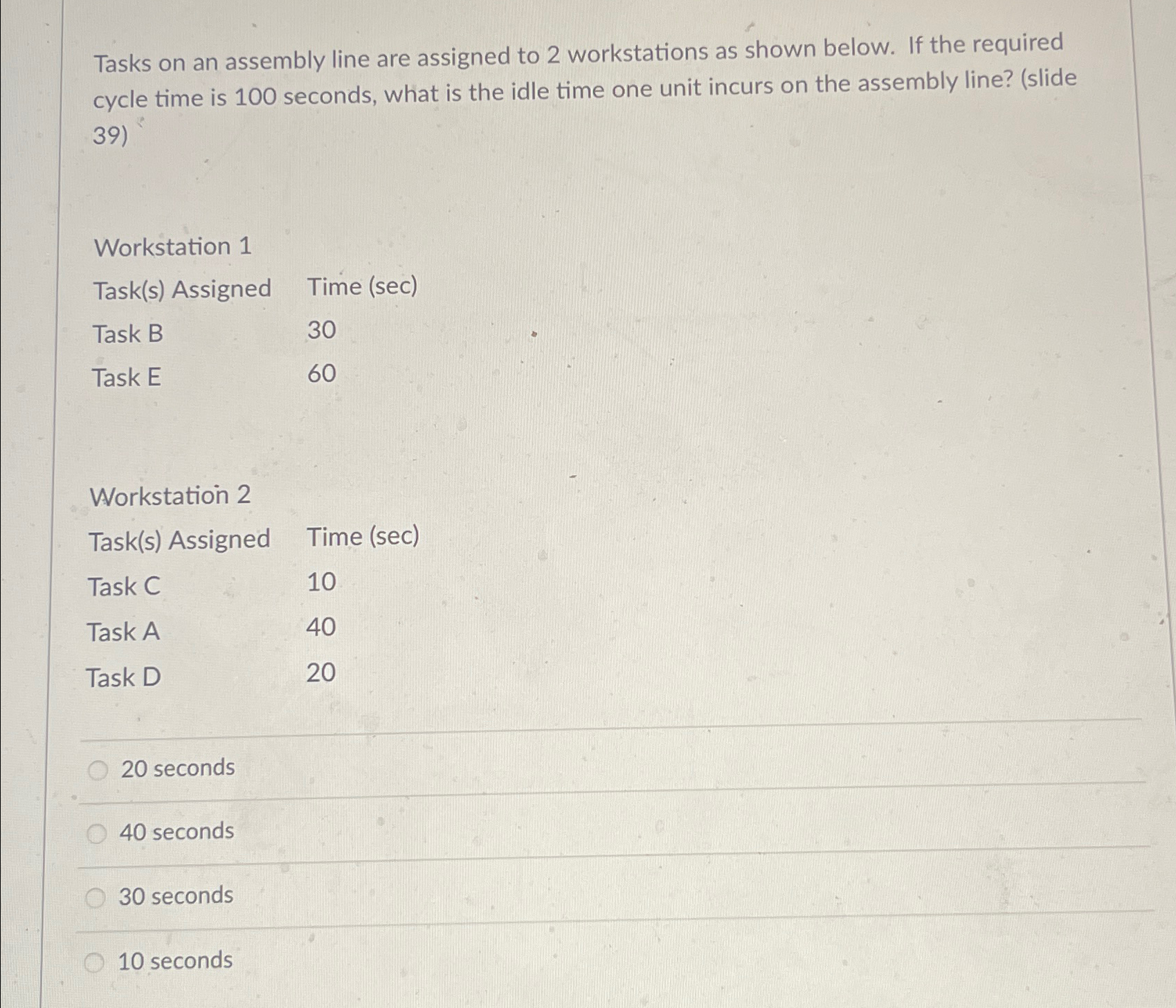  Tasks on an assembly line are assigned to 2 workstations as