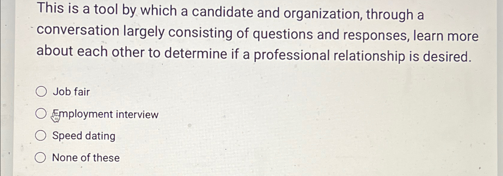  This is a tool by which a candidate and organization, through