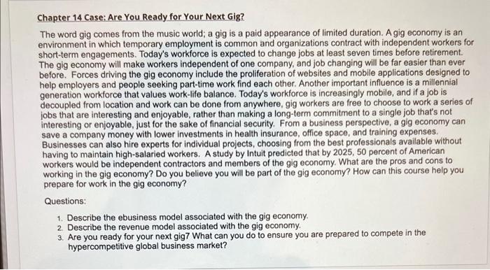 Answer to 3 questions Chapter 14 Case: Are You Ready for Your