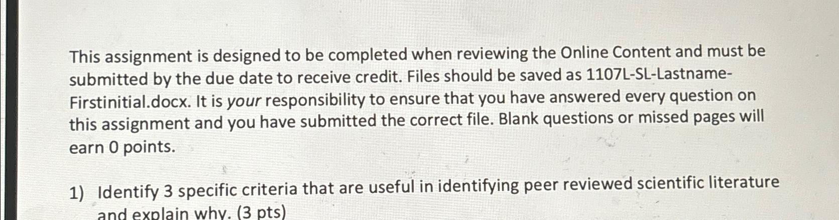  This assignment is designed to be completed when reviewing the Online