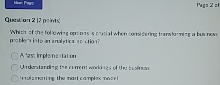  Page 2 of Question 2(2 points) Which of the following options