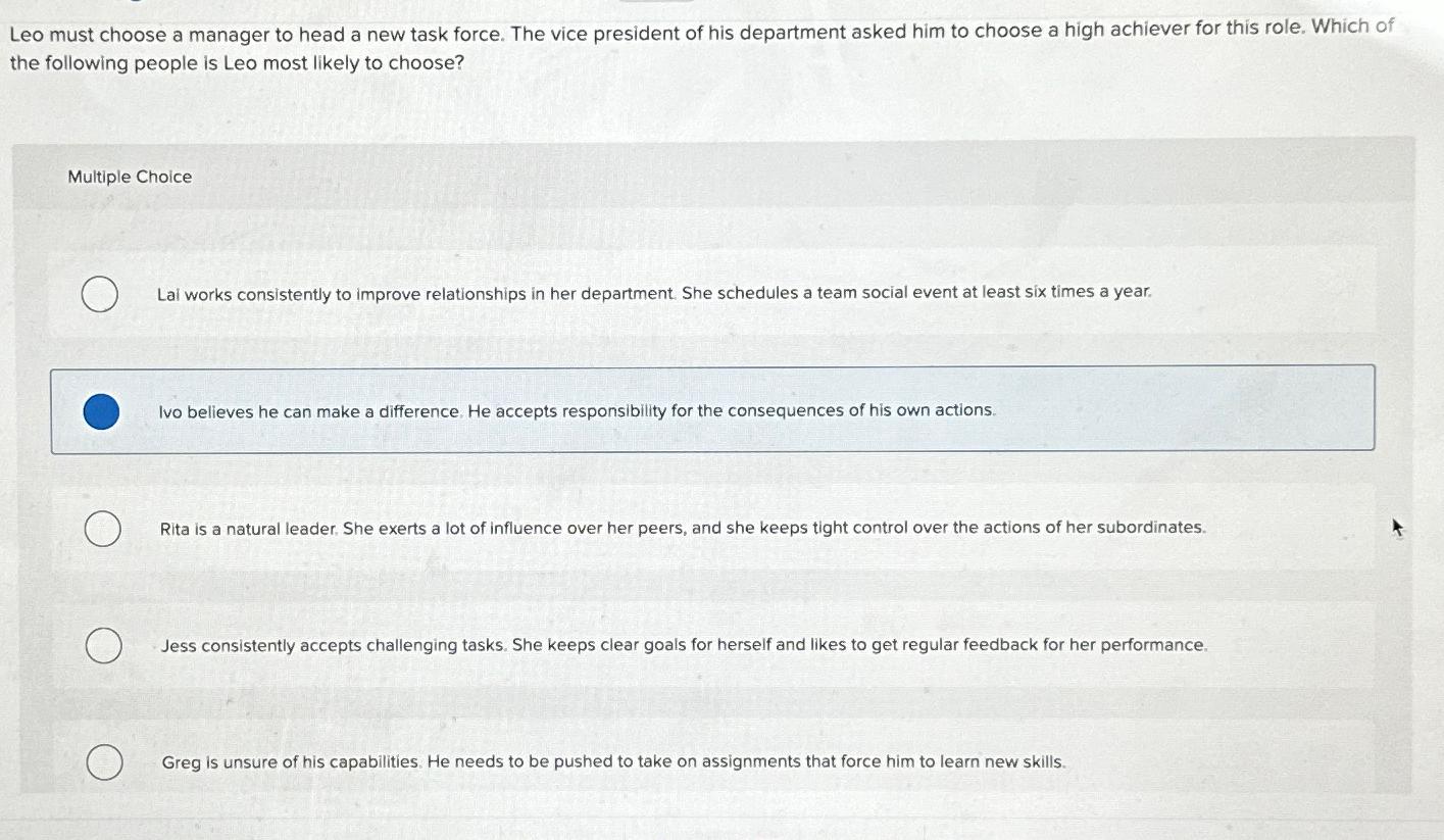  Leo must choose a manager to head a new task force.