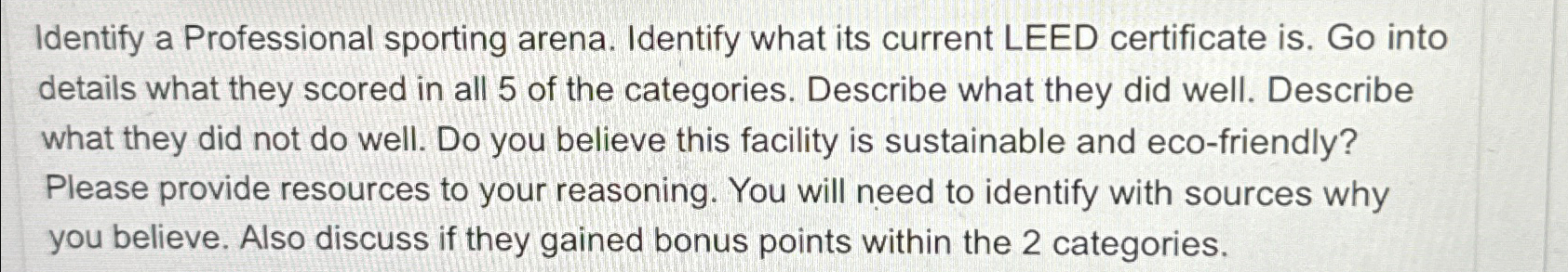  Identify a Professional sporting arena. Identify what its current LEED certificate