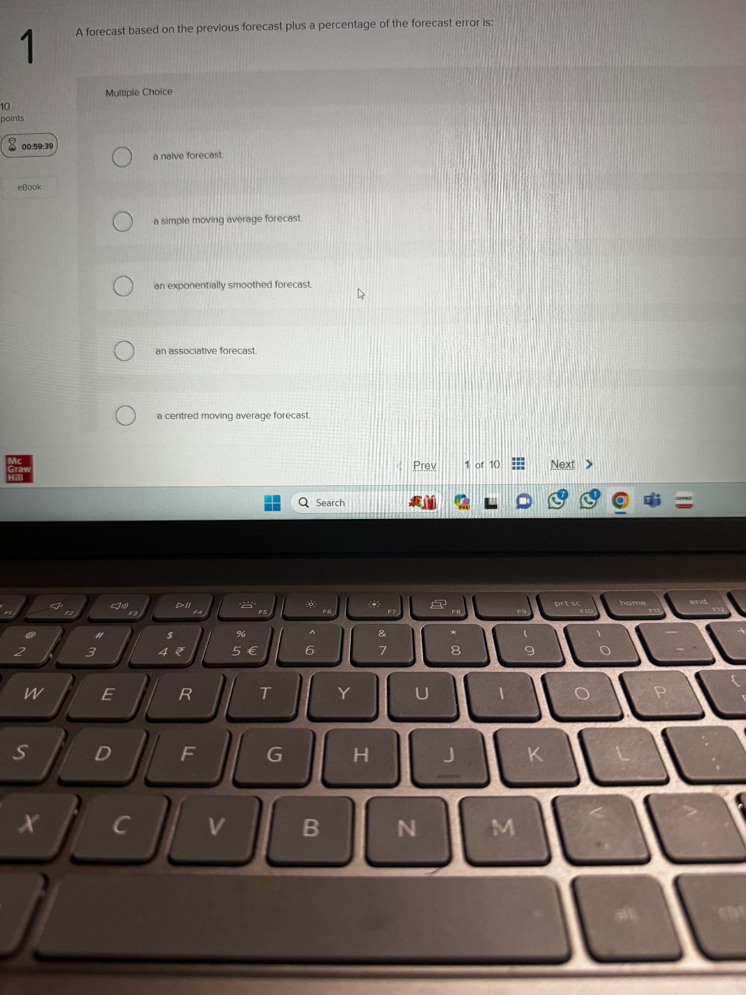  1 A forecast based on the previous forecast plus a percentage