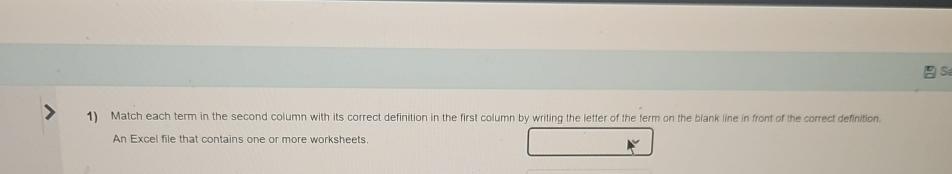  Match each term in the second column with its correct definition