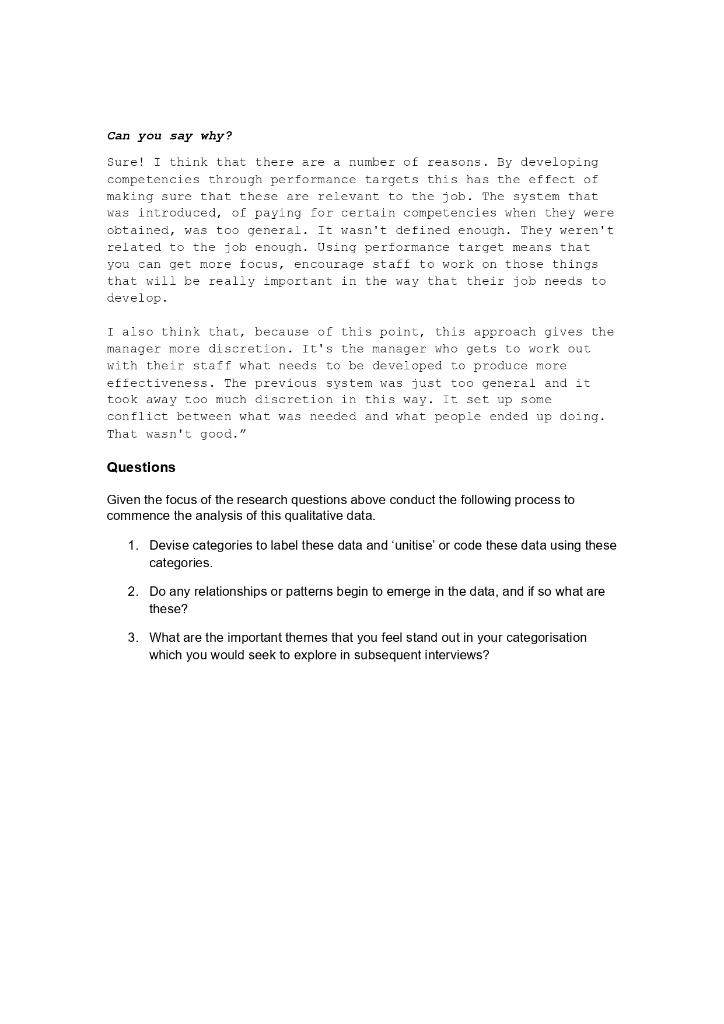 an interview in an organisation that had been changing its reward system.