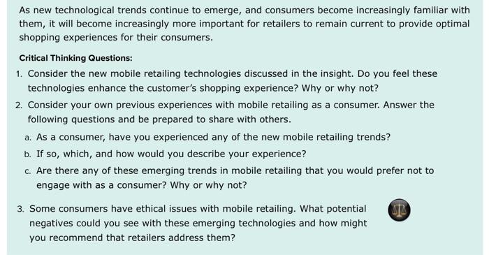 Mobile Retailing: The Next Technological Frontier The next technological development in the