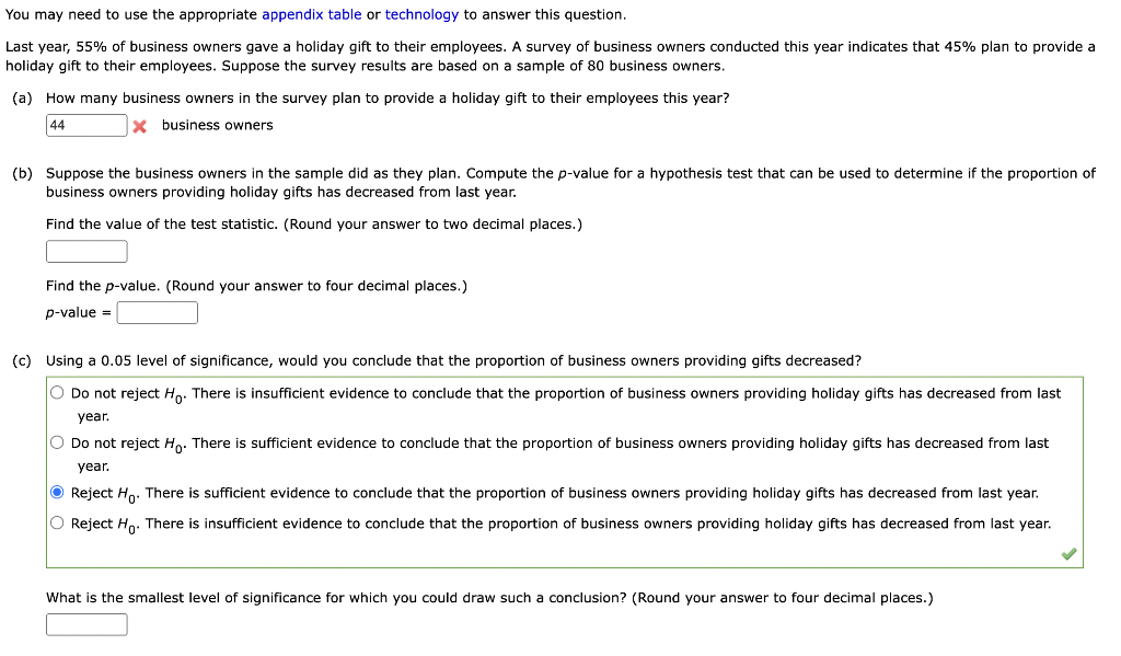  You may need to use the appropriate appendix table or technology