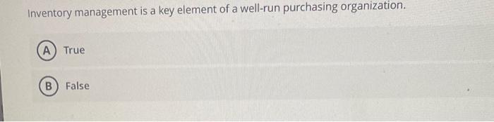 referred to as Efficient B Continuous Lean Inventory management is a key