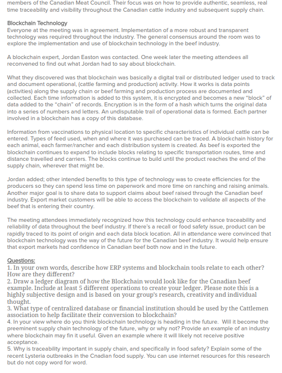  Case Study: Blockchain This case looks at blockchain application Illustrating the